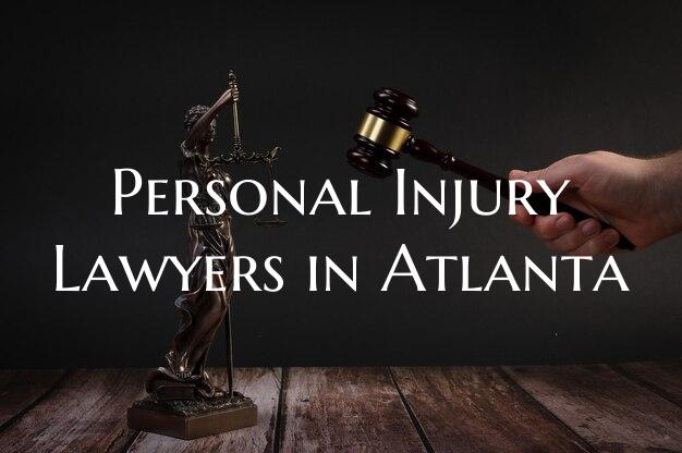 Personal Injury Lawyers in Atlanta